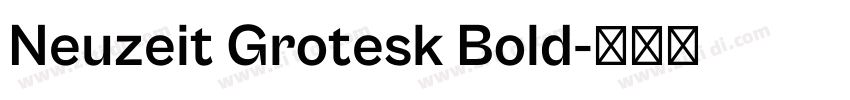 Neuzeit Grotesk Bold字体转换